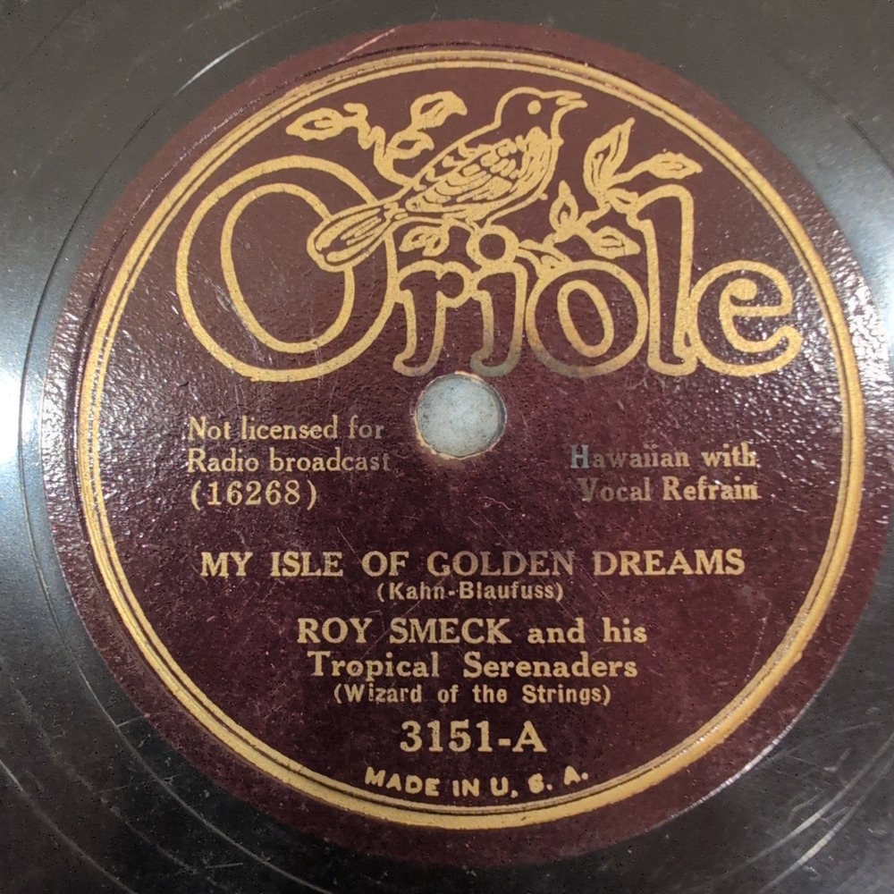 Roy Smeck Tropical Serenaders Oriole 3151 Indiana March My Isle Golden Dreams 78 - Picture 2 of 4